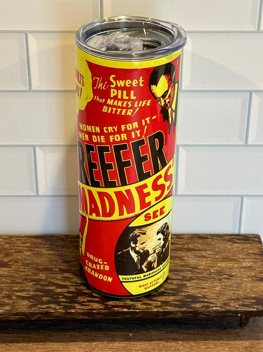 Reefer Madness / Marihuana 20 oz Tumbler